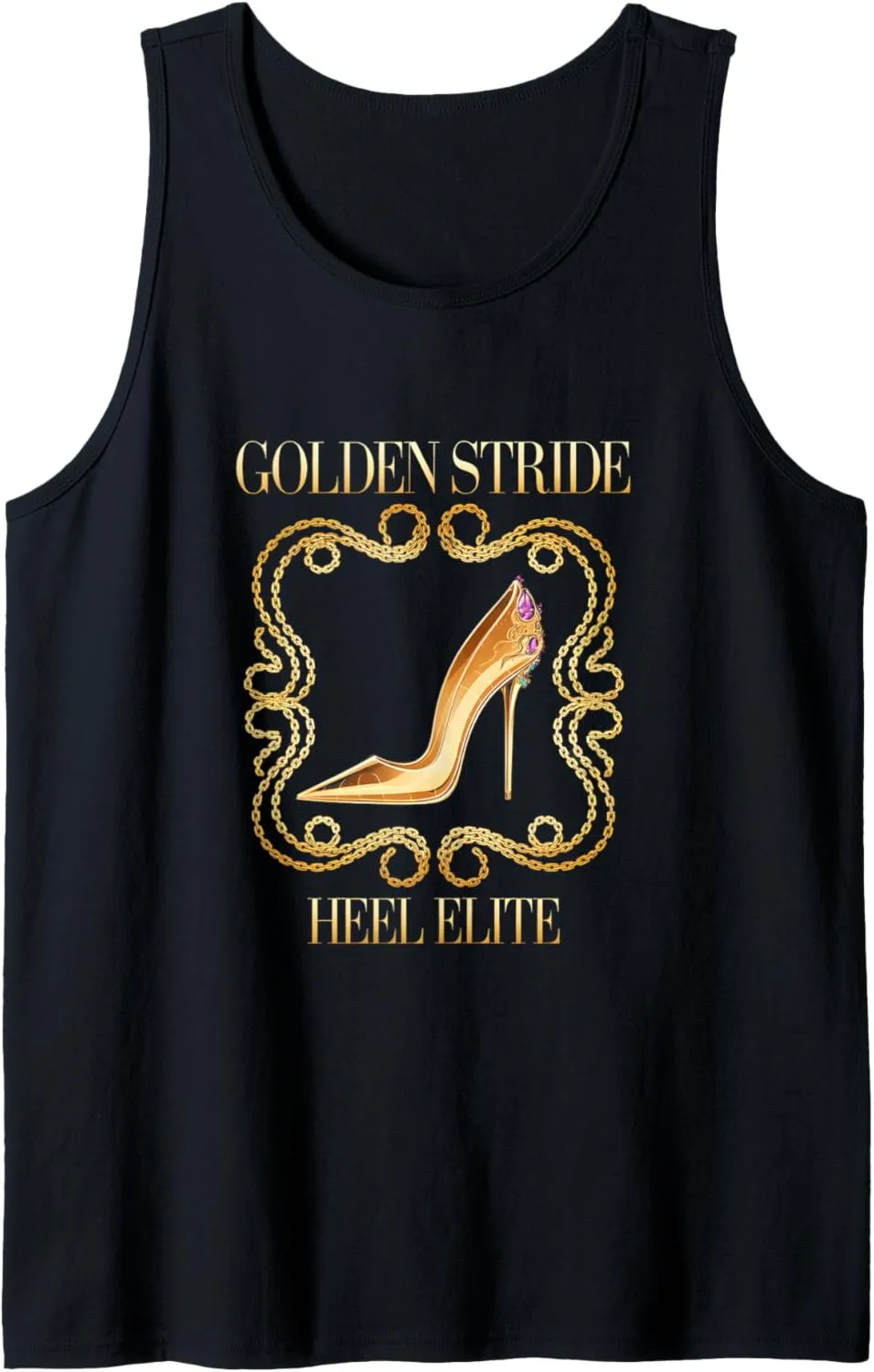 High Heels Golden Stride Heel Elite Glam Fashion Lovers Tank Top